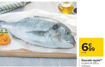 Carrefour Daurade royale offre