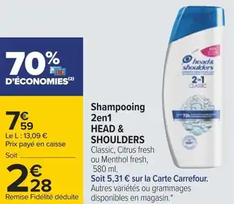 Carrefour Head & shoulders shampooing 2 en 1 offre