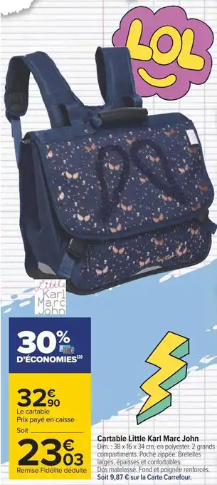 Promo Cartable chez Carrefour