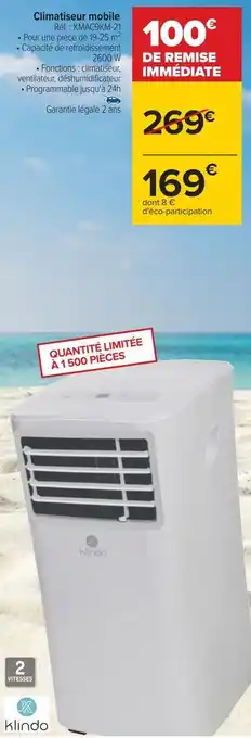Carrefour Klindo climatiseur mobile offre