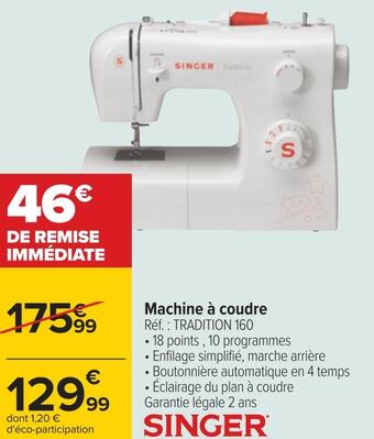 Carrefour Singer machine à coudre offre