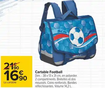 Carrefour Cartable football offre