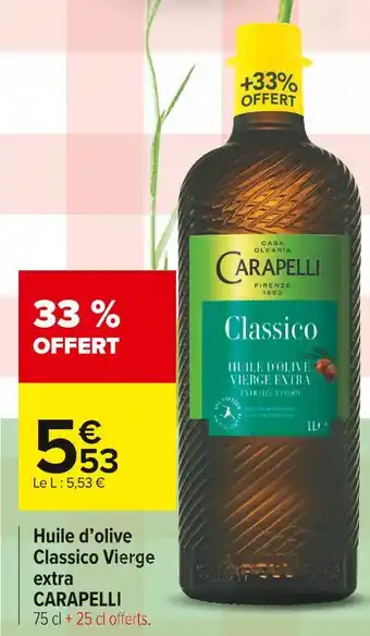 Carrefour Market Carapelli huile d’olive classico vierge extra offre
