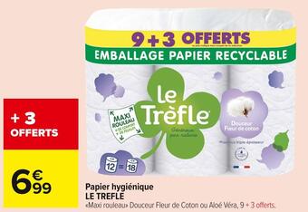 Carrefour Market Le trefle papier hygiénique offre