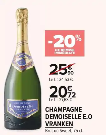 Carrefour Market Vranken champagne demoiselle e.o offre