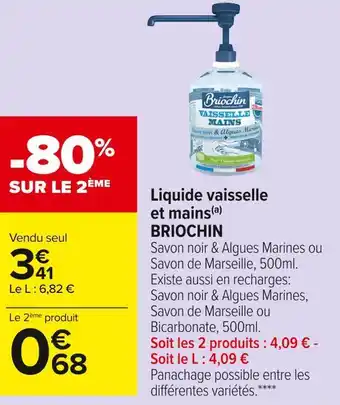 Carrefour Market Briochin liquide vaisselle et mains offre