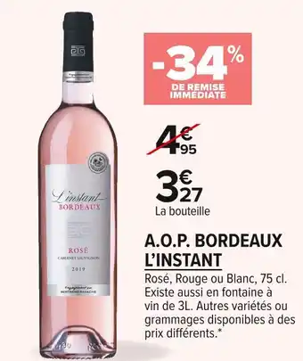 Carrefour Market L’instant a.o.p. bordeaux offre