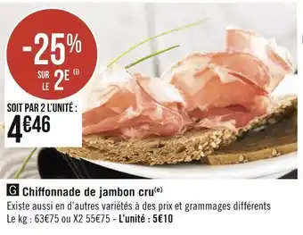 Géant Casino Chiffonnade de jambon cru offre
