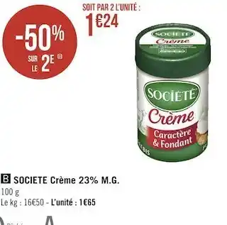 Géant Casino Société crème 23% m.g. offre