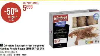 Géant Casino Gimbert océan crevettes sauvages crues surgelées gambas royale rouge offre