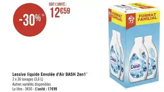 Géant Casino Dash lessive liquide envolée d’air 2en1* offre