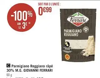 Géant Casino Giovanni ferrari parmigiano reggiano râpé 30% m.g. offre
