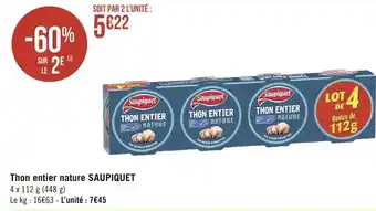 Géant Casino Saupiquet thon entier nature offre
