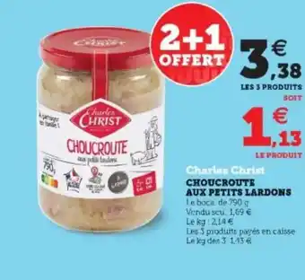 Hyper U Choucroute Aux Petits Lardons Charles Christ offre