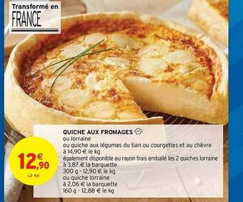 Intermarché Hyper Quiche Aux Fromages offre