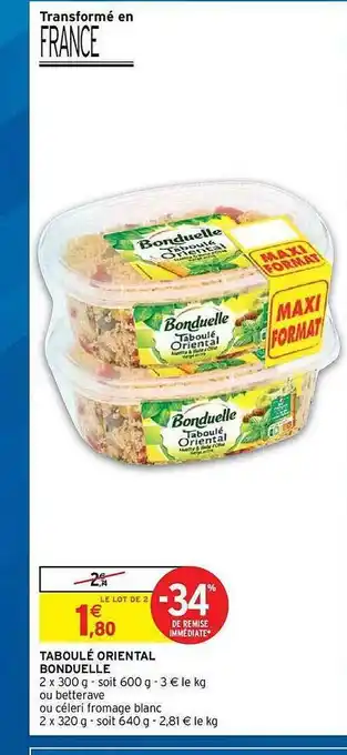 Intermarché Hyper Taboulé Oriental Bonduelle offre