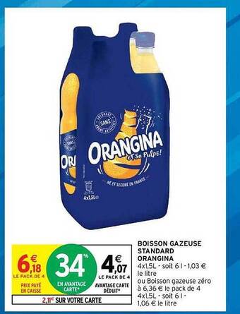 Intermarché Hyper Boisson Gazeuse Standard Orangina offre