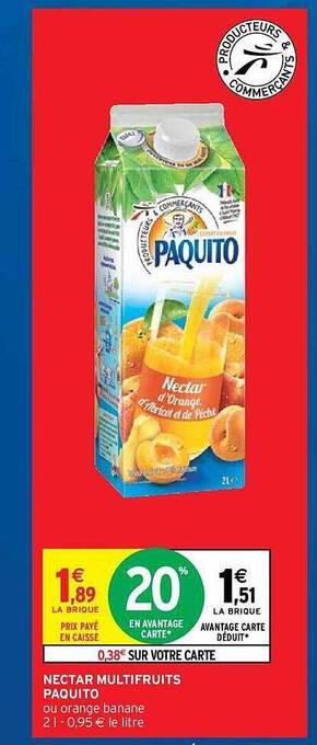 Intermarché Hyper Nectar Multifruits Paquito offre