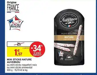 Intermarché Hyper Mini Sticks Nature Auvernou offre