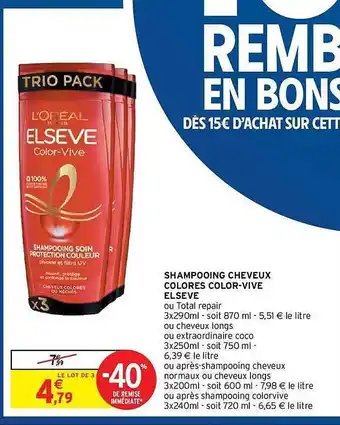 Intermarché Hyper Shampooing Cheveux Colores Color-vive Elseve offre