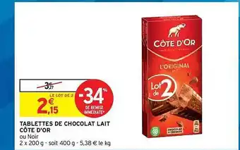 Intermarché Hyper Tablettes De Chocolat Lait Côte D'or offre