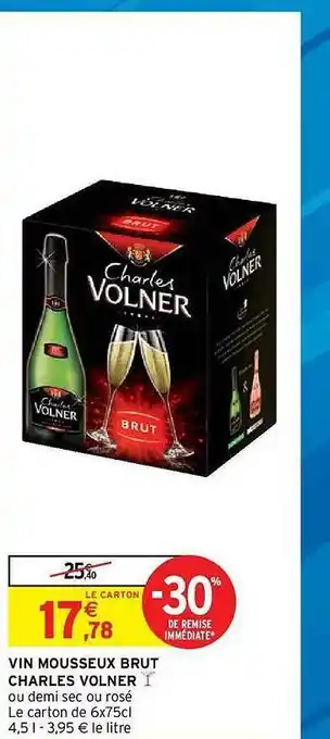 Intermarché Hyper Vin Mousseux Brut Charles Volner offre