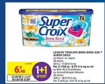 Intermarché Hyper Lessive Triocaps Bora Bora X 28 Super Croix offre