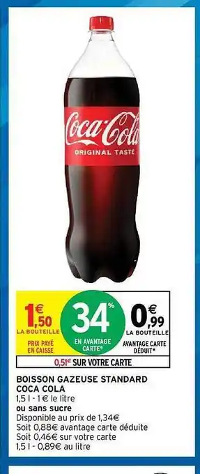 Intermarché Hyper Boisson Gazeuse Standard Coca Cola offre