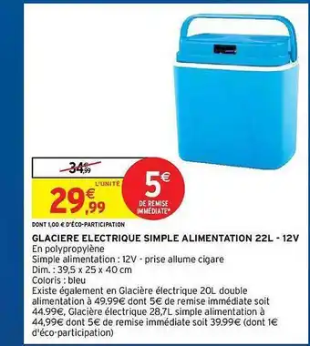 Intermarché Hyper Glacière électrique Simple Alimentation 22l - 12v offre