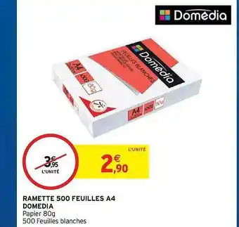 Intermarché Hyper Ramette 500 Feuilles A4 Domédia offre