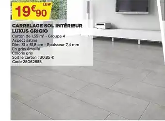 Bricomarché Carrelage Sol Intérieur Luxus Grigio offre