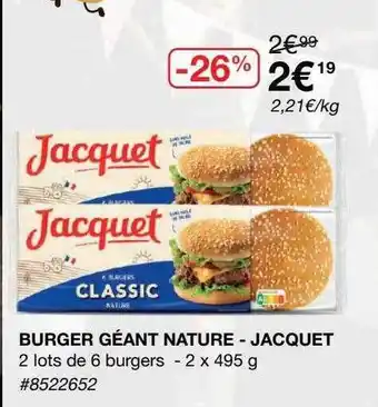 Costco Burger Géant Nature - Jacquet offre