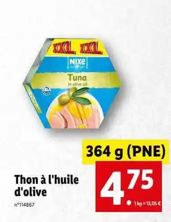 Lidl Thon à L'huile D'olive Nixe offre