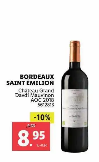 Lidl Bordeaux Saint émilion Château Grand Davdi Mauvinon Aoc 2018 offre