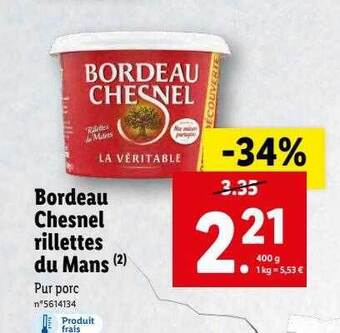 Lidl Bordeau Chesnel Rillettes Du Mans offre