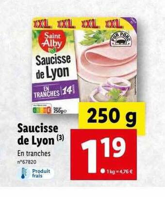 Lidl Saucisse De Lyon offre