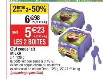 Cora x Carrefour œuf Coque Lait Milka offre