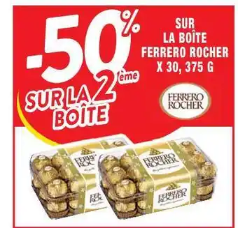 Cora x Carrefour La Boîte Ferrero Rocher offre