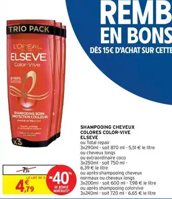 Intermarché ELSEVE shampooing cheveux colores color-vive offre