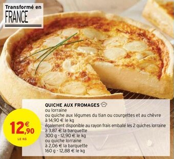 Intermarché Quiche aux fromages offre