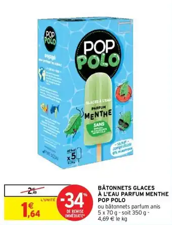 Intermarché Bâtonnets glaces à l'eau parfum menthe pop polo offre
