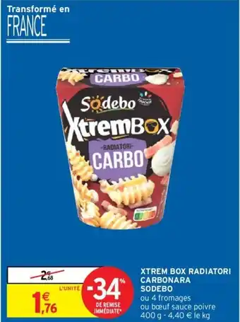 Intermarché SODEBO strem box radiatori carbonara offre