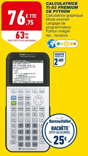 Bureau Vallée Texas instruments calculatrice ti-83 premium ce python offre