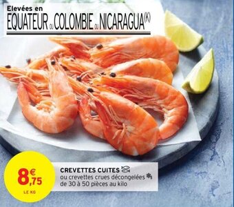 Intermarché Crevettes cuites offre