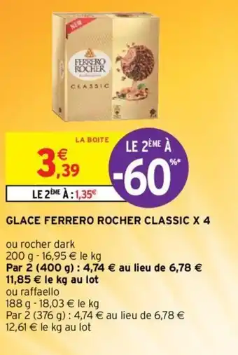 Intermarché Glace ferrero rocher classique X4 offre