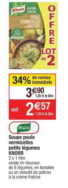Cora x Carrefour Soupe Poule Vermicelles Petits Légumes Knorr offre