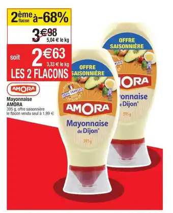 Cora x Carrefour Mayonnaise Amora offre