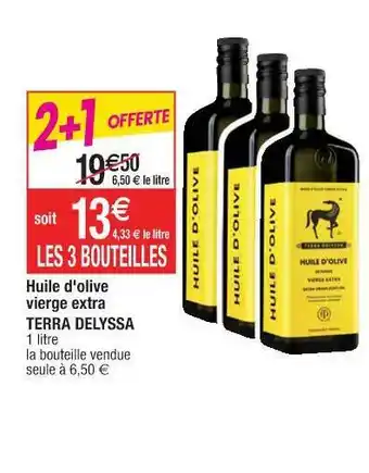 Cora x Carrefour Huile D'olive Vierge Extra Terra Delyssa offre
