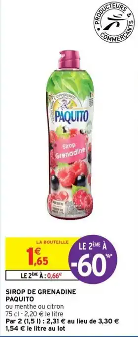 Intermarché PAQUITO sirop de greandine offre