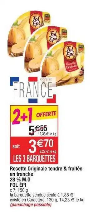 Recette Originale Tendre & Fruitée En Tranche 28% M.g. Fol épi